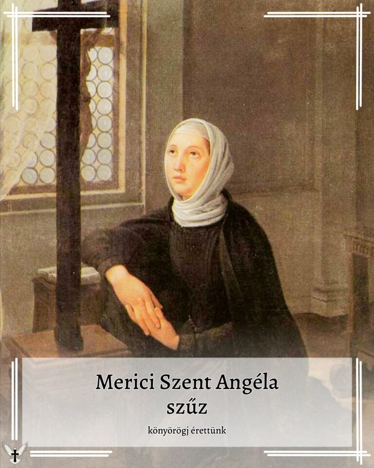 Január 27 – Merici Szent Angéla Január 27 – Merici Szent Angéla