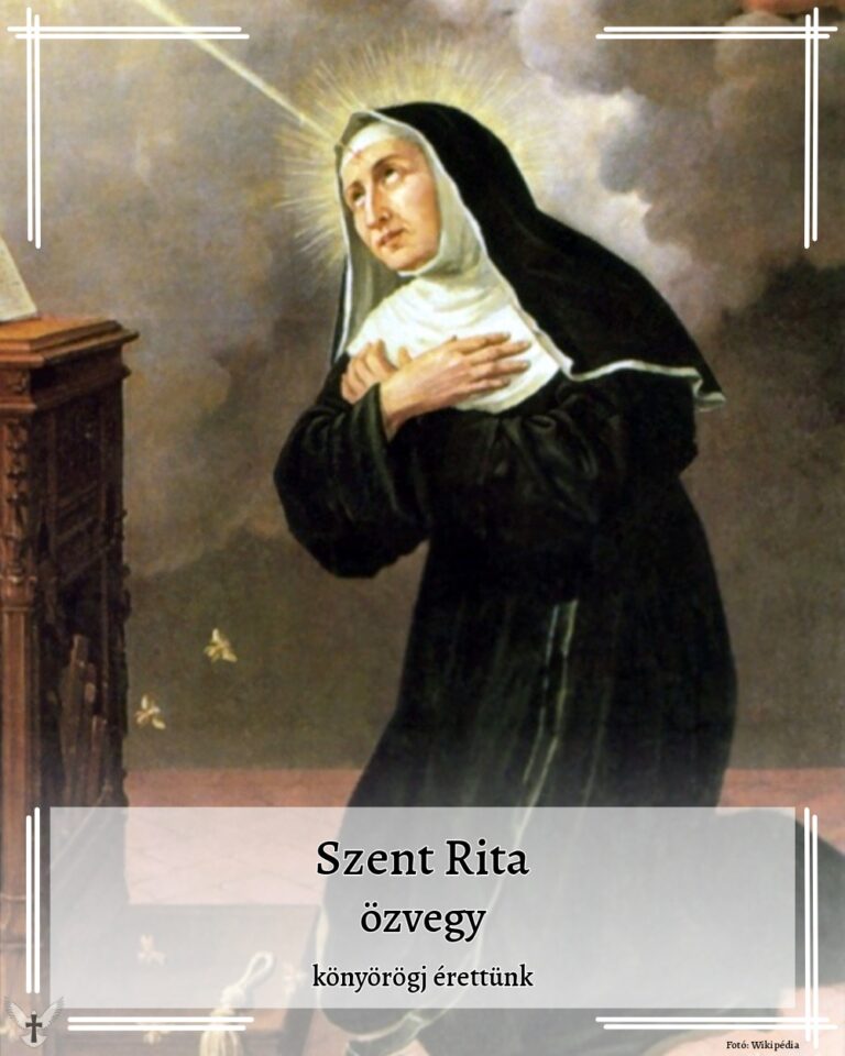 Május 22 – Casciai Szent Rita