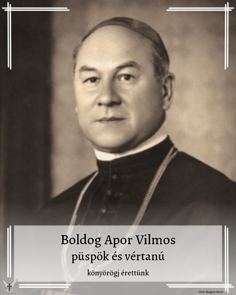Május 23 – Boldog Apor Vilmos püspök